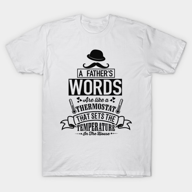 a fathers word T-Shirt by D's Tee's